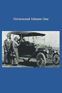 Fernswood Volume One by Lucy Chamberlain