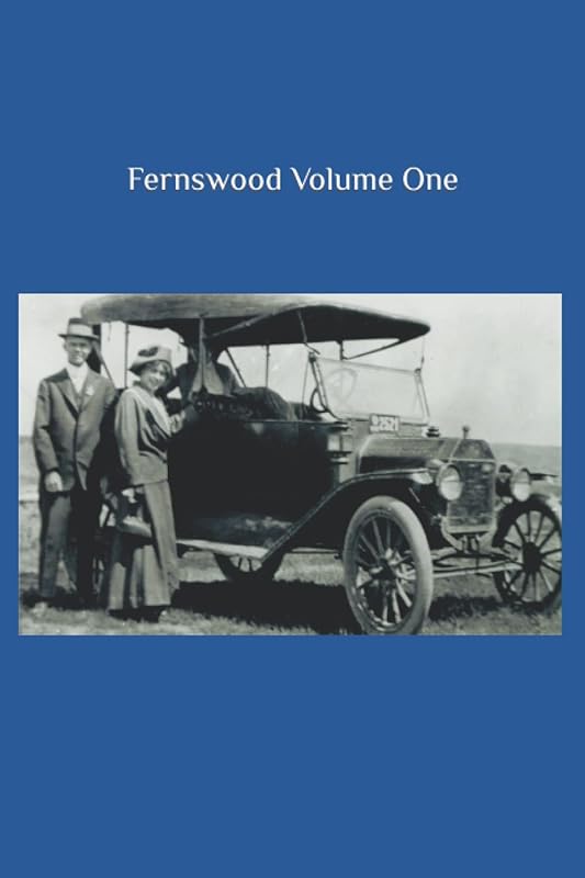 Fernswood Volume One by Lucy Chamberlain