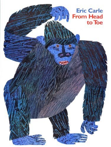 From Head to Toe Big Book by Eric Carle