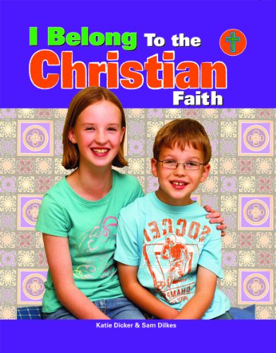 I Belong to the Christian Faith by Katie Dicker