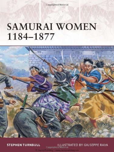 Samurai Women 1184-1877 by Stephen Turnbull