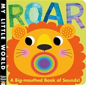 Roar: A Big-Mouthed Book of Sounds! by Jonathan Litton 
			
			
		
		
		
       	 
       		
       			,