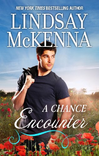 A Chance Encounter by Lindsay McKenna