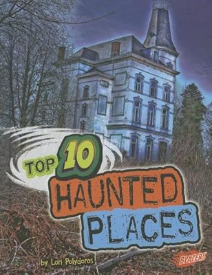 Top 10 Haunted Places