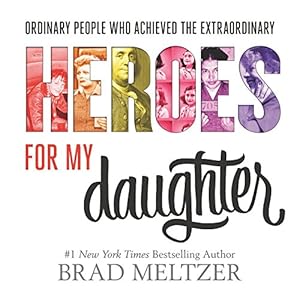 Heroes for My Daughter