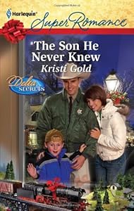 The Son He Never Knew (Harlequin Super Romance)