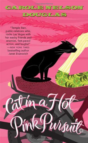 Cat in a Hot Pink Pursuit: A Midnight Louie Mystery (Midnight Louie Mysteries) by Carole Nelson Douglas