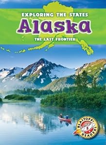 Alaska: The Last Frontier