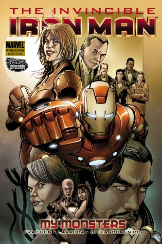 Invincible Iron Man, Vol. 7: My Monsters by Matt Fraction
