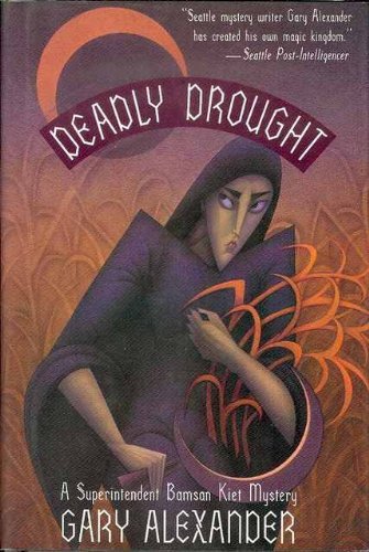 Deadly Drought by Gary Alexander