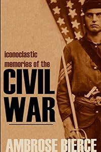 Iconoclastic Memories of the Civil War (Expanded, Annotated)