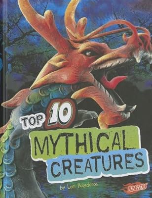 Top 10 Mythical Creatures
