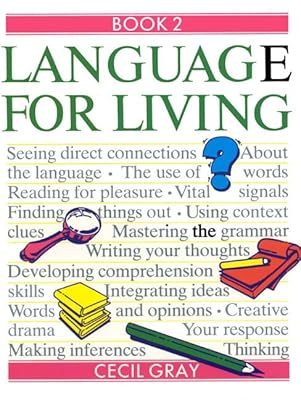 Language for Living - a Caribbean English Course: Book 2