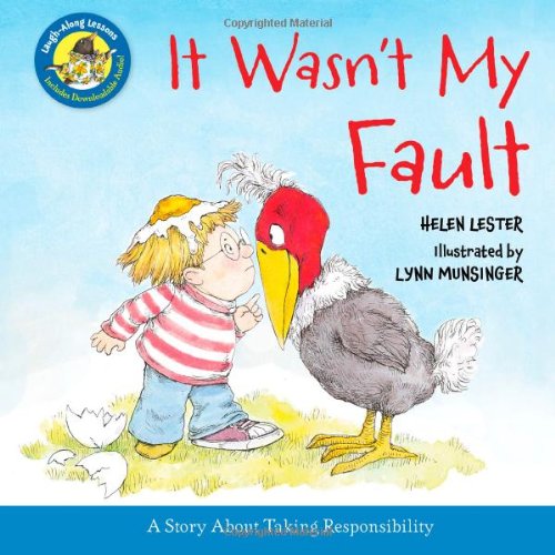 It Wasn't My Fault (Laugh-Along Lessons) by Helen Lester