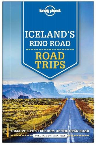 Lonely Planet Iceland's Ring Road by LONELY PLANET.