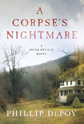 A Corpse's Nightmare: A Fever Devilin Novel
