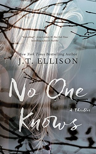 No One Knows by J  T Ellison