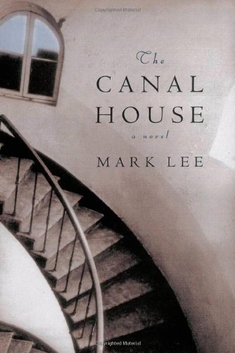 The Canal House by Mark Lee
