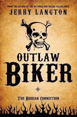 Outlaw Biker: The Russian Connection