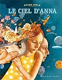 Le ciel d\'Anna par Stian Hole