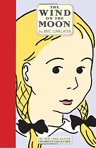The Wind on the Moon (New York Review Children's Collection) by Eric Linklater