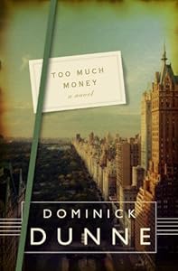 Too Much Money: A Novel
