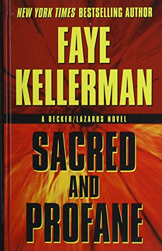 Sacred and Profane by Faye Kellerman