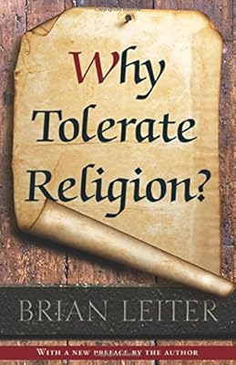 Why Tolerate Religion?