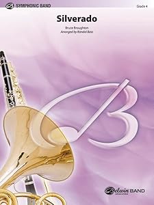 Silverado: Conductor Score & Parts (Pop Symphonic Band) by Bruce Broughton