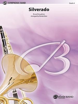 Silverado: Conductor Score & Parts (Pop Symphonic Band)