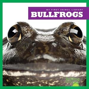 Bullfrogs by Martha E. H. Rustad