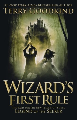 Wizard's First Rule by Terry Goodkind