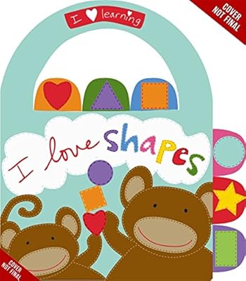I Love Shapes!