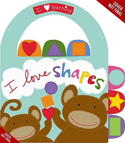 I Love Shapes! by Sandra Magsamen