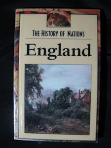 History of Nations: England (History of Nations Series) by Clarice Swisher
