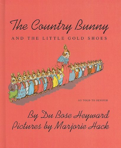 The Country Bunny and the Little Gold Shoes (Sandpiper Books) by Du Bose Heyward