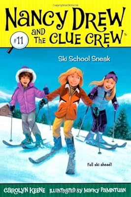Ski School Sneak (Nancy Drew and the Clue Crew #11)