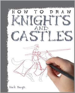 How to Draw Knights and Castles