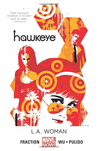 Hawkeye Volume 3: L.A. Woman by Matt Fraction