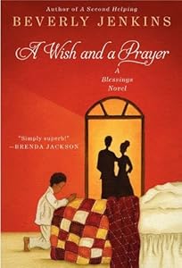 A Wish and a Prayer: A Blessings Novel