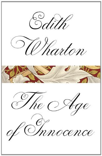The Age of Innocence by Edith Wharton