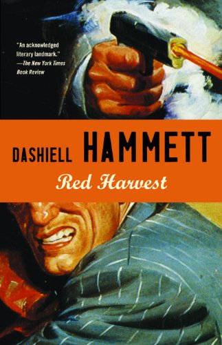 Red Harvest (The Continental Op Book 1) by Dashiell Hammett