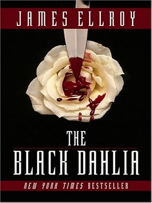 The Black Dahlia (Thorndike Press Large Print Crime Scene)