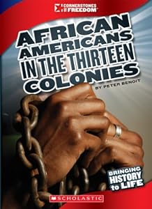 African Americans in the Thirteen Colonies