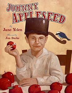 Johnny Appleseed: The Legend and the Truth