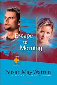 Escape to Morning (Team Hope Series #2)