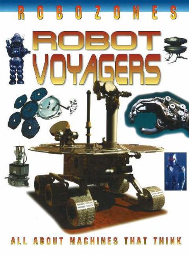 Robot Voyagers (Robozones) by David Jefferis
