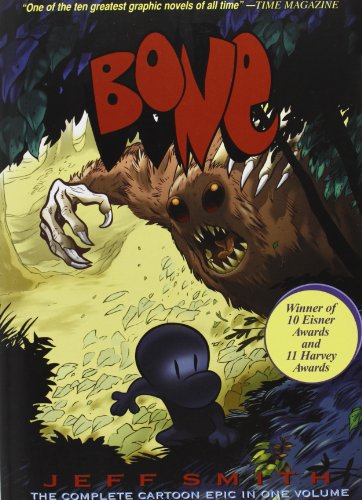 Bone: The Complete Cartoon Epic in One Volume by Jeff Smith