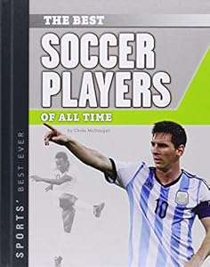 Best Soccer Players of All Time by Chrs McDougall 
			
			
		
		
		
       	 
       		
       			,