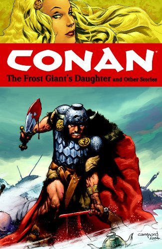 Conan Volume 1: The Frost Giant's Daughter and Other Stories (Conan (Graphic Novels)) by Dave Stewart